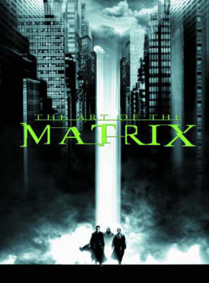 The Art of "The Matrix" on Hardback by Larry Wachowski