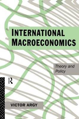 International Macroeconomics by Victor Argy image