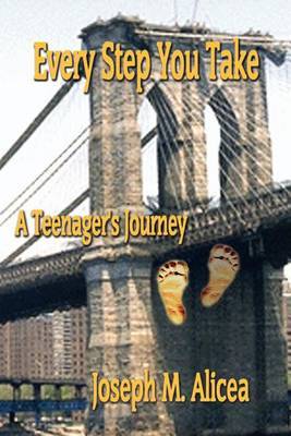 Every Step You Take by Joseph M Alicea image