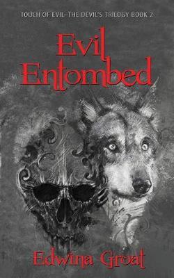 Evil Entombed by Edwina Groat image