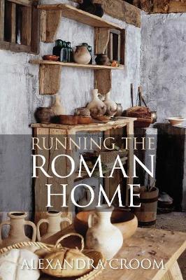 Running The Roman Home by Alexandra Croom image