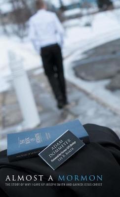 Almost a Mormon by Adam Dommeyer image