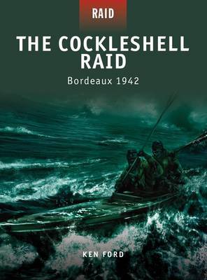 The Cockleshell Raid - Bordeaux 1942 by Ken Ford image