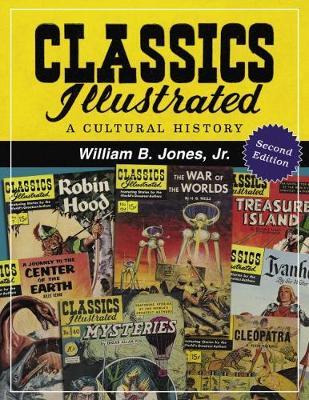 Classics Illustrated by William Bryan Jones image