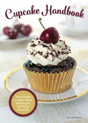 Cupcake Handbook on Hardback by Sue McMahon