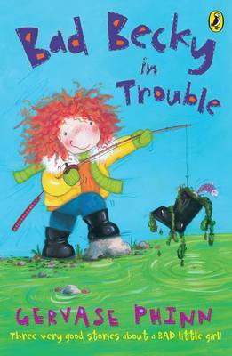 Bad Becky in Trouble by Gervase Phinn image