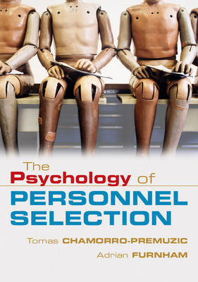 The Psychology of Personnel Selection by Tomas Chamorro-Premuzic image