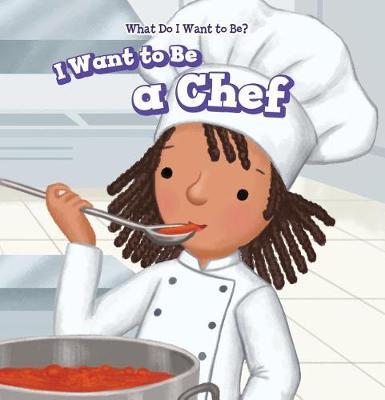 I Want to Be a Chef by Brianna Battista image