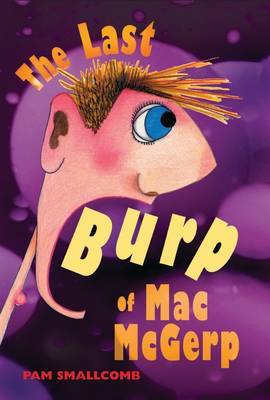 The Last Burp of Mac McGerp by Pam Smallcomb image