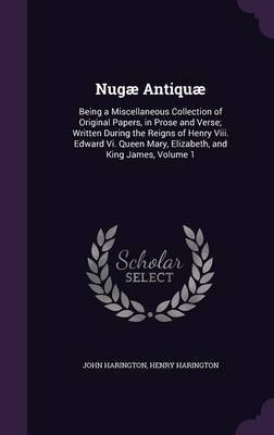Nugae Antiquae by John Harington image