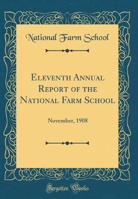 Eleventh Annual Report of the National Farm School by National Farm School image