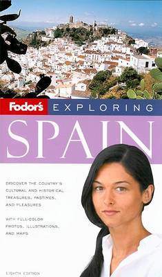 Fodor's Exploring Spain by Adam Hopkins image