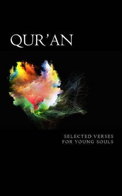 Qur'an: Selected Verses for Young Souls by A L Bilal Muhammad image