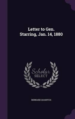 Letter to Gen. Starring, Jan. 14, 1880 on Hardback by Bernard Quaritch