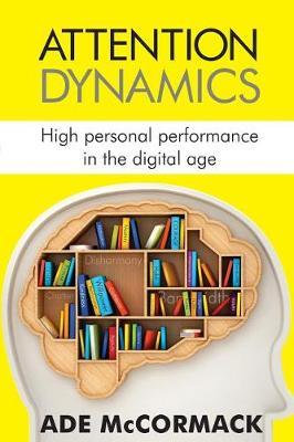 Attention Dynamics by Mr Ade McCormack image