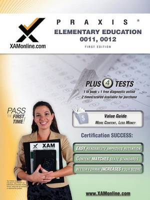 Praxis Elementary Education 0011, 0012 Test Prep Teacher Certification Test Prep Study Guide by Sharon Wynne image