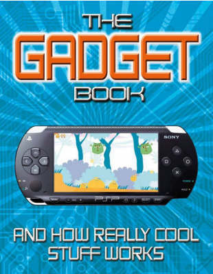 The Gadget Book on Hardback by Chris Woodford