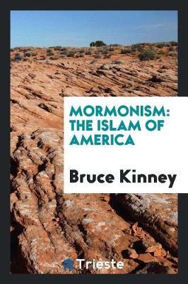 Mormonism by Bruce Kinney image