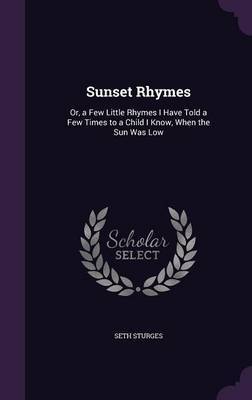 Sunset Rhymes by Seth Sturges image