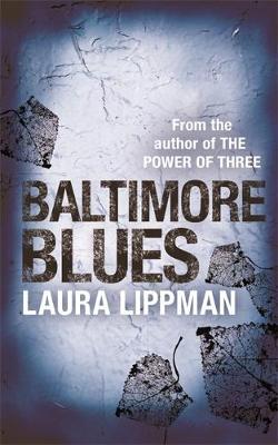 Baltimore Blues by Laura Lippman image