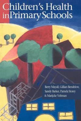Children's Health In Primary Schools by Berry Mayall image