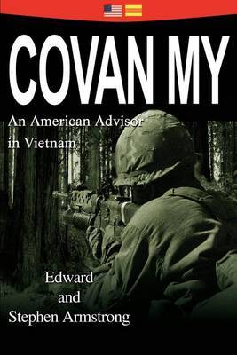 CoVan My: An American Advisor in Vietnam by Steve E Armstrong image
