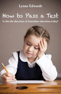 How to Pass a Test by Lynne Edwards image