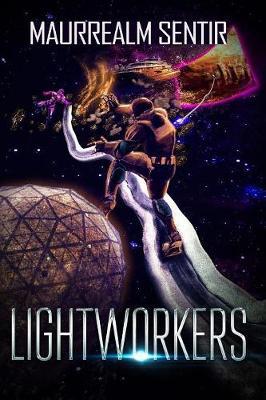 Lightworkers by Maurrealm Sentir image