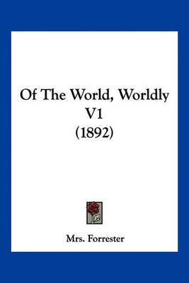 Of the World, Worldly V1 (1892) image