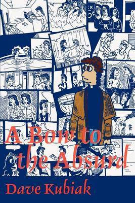 A Bow to the Absurd by Dave Kubiak image