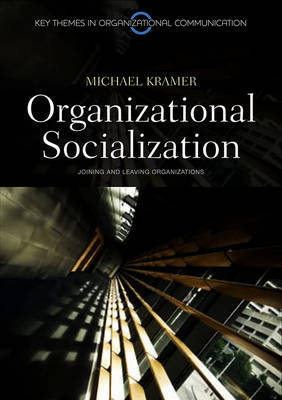 Organizational Socialization on Hardback by Michael Kramer