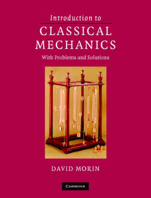 Introduction to Classical Mechanics by David Morin image