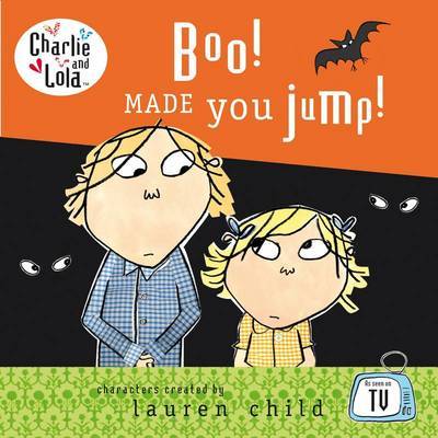 Boo! Made You Jump! by Lauren Child image