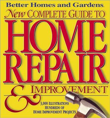 New Complete Guide to Home Repair by Better Homes & Gardens image