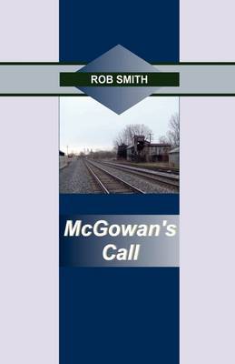 McGowan's Call by Rob Smith image