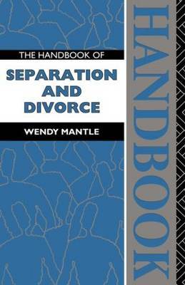 The Handbook of Separation and Divorce by Wendy Mantle image