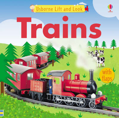 Trains Lift and Look by Felicity Brooks image
