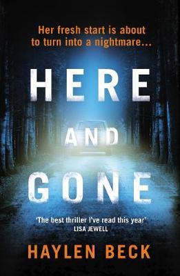 Here and Gone by Haylen Beck image