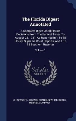 The Florida Digest Annotated by John Wurts image