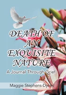 Death of an Exquisite Nature by Maggie Stephens-Dykes image