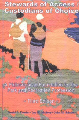 Stewards of Access/Custodians of Choice by Daniel L. Dustin image