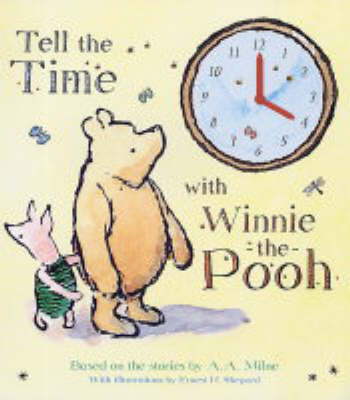 Tell the Time with Winnie-the-Pooh by A.A. Milne image