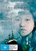 True North on DVD True North on DVD