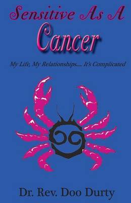 Sensitive as a Cancer by Dr Rev Doo Durty image