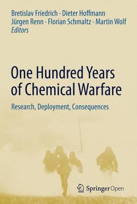 One Hundred Years of Chemical Warfare: Research, Deployment, Consequences image
