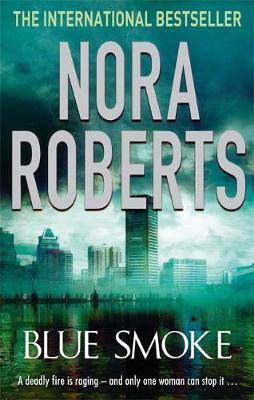 Blue Smoke by Nora Roberts image