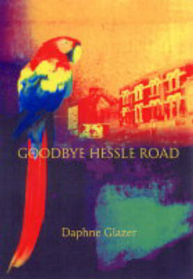 Goodbye, Hessle Road by Daphne Glazer image