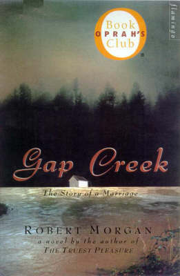 Gap Creek by Robert Morgan image