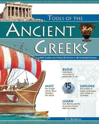 TOOLS OF THE ANCIENT GREEKS by Kris Bordessa image