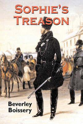 Sophie's Treason by Beverley Boissery image